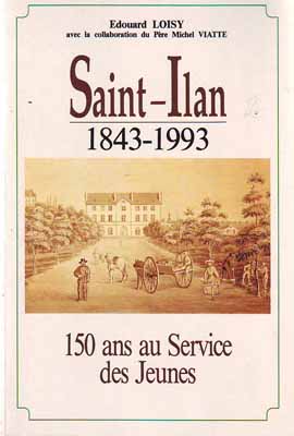 Histoire de Saint-Ilan (Loizy-Viatte)